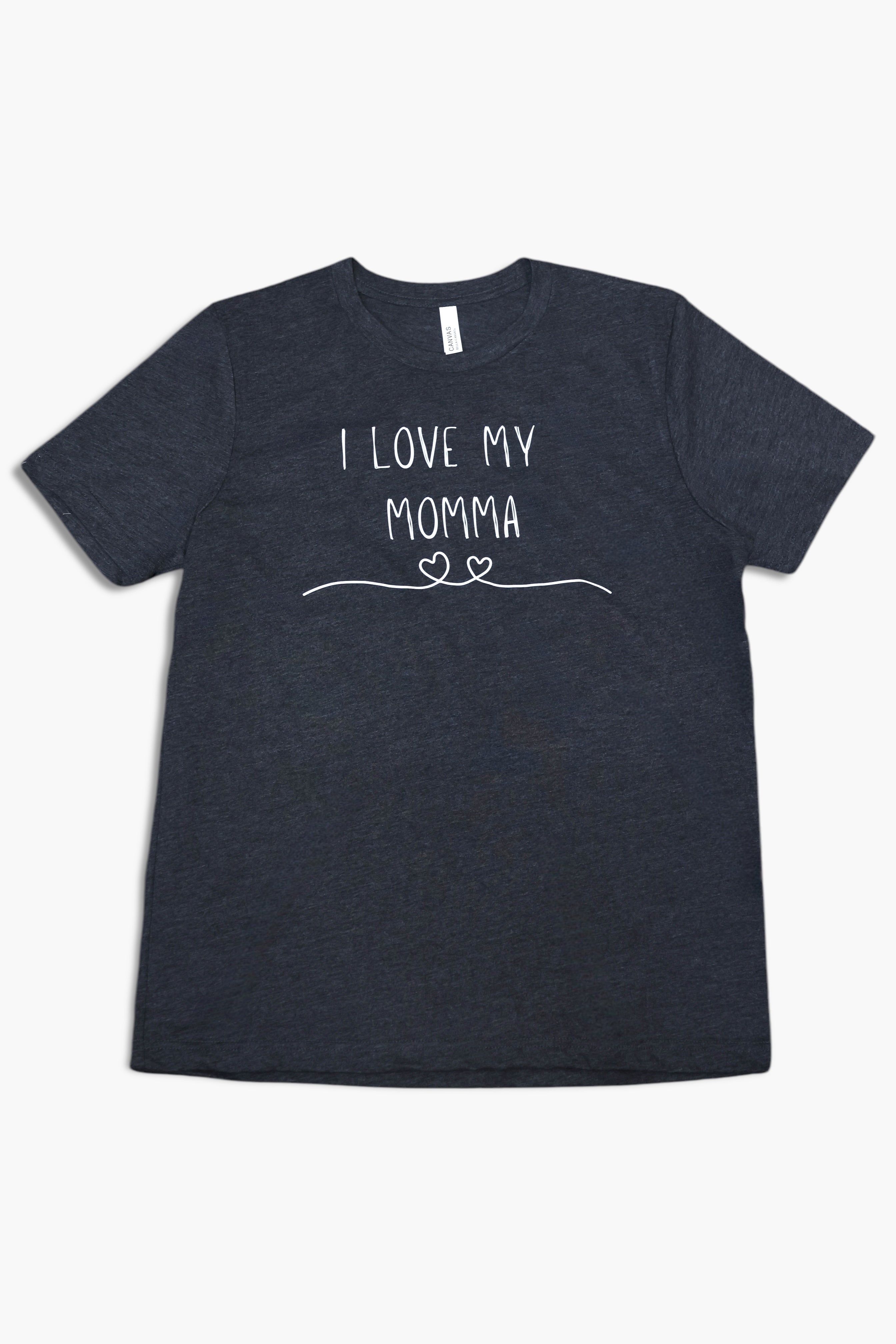 A gray t-shirt with the phrase 'I LOVE MY MOMMA' printed in white text on the front.